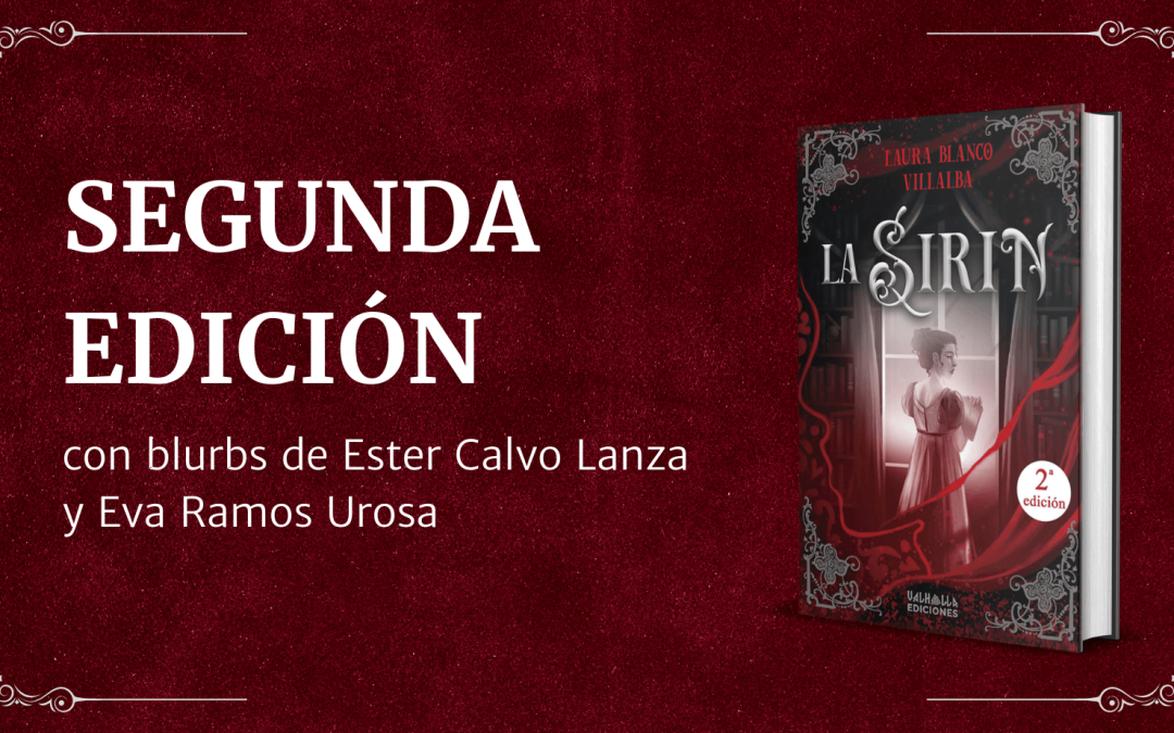 Segunda Edición de «La Sirin» ya disponible en librerías