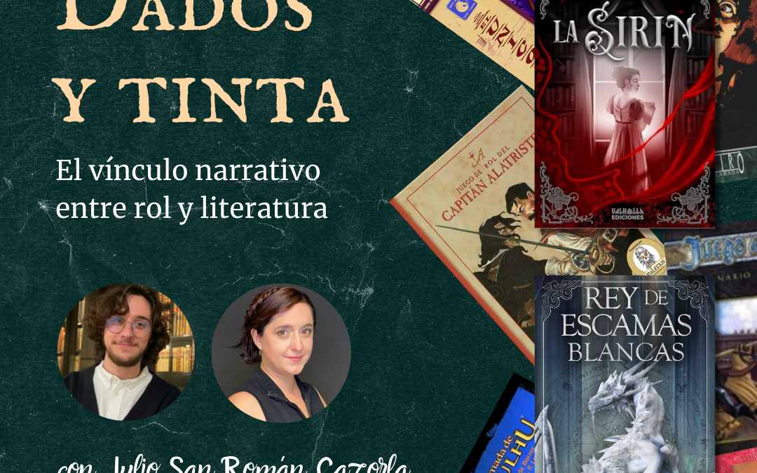 Charla «Dados y tinta: el vínculo narrativo entre rol y literatura» el 29 de junio a las 15:30 h en Vitoria